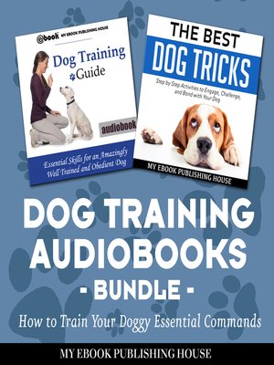 Dog Training Audiobooks Bundle - Audiobook